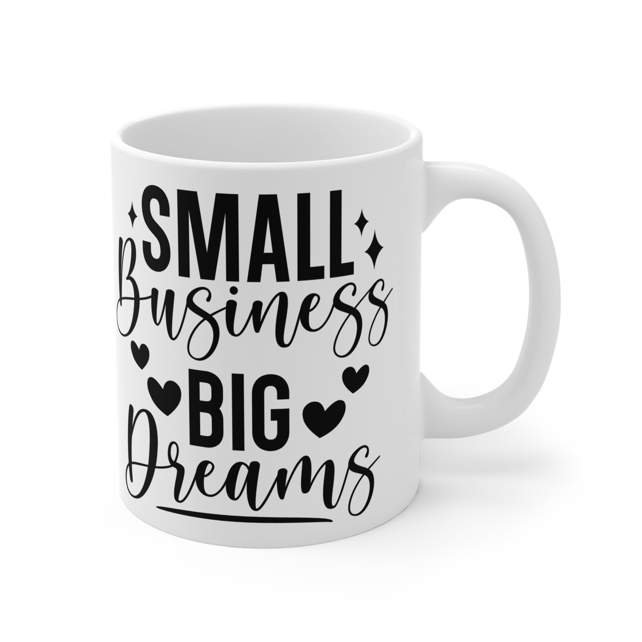 Inspirational Coffee Mug, Small Business Big Dreams, Entrepreneur Gift, Motivational Quotes.