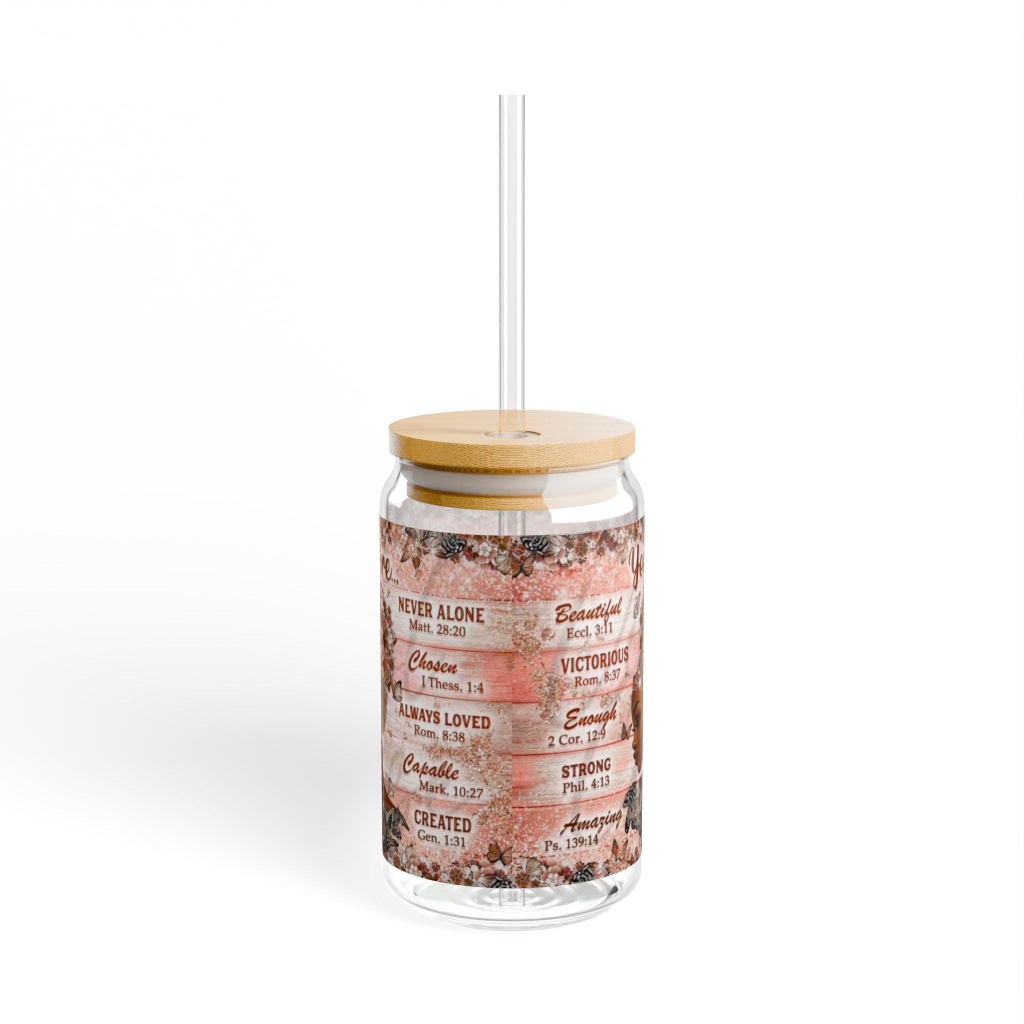 Inspirational Sipper Glass, Motivational Drinkware, Empowering Beverage Container, 16oz Glass with Straw, Perfect Gift for Women, Home Decor.