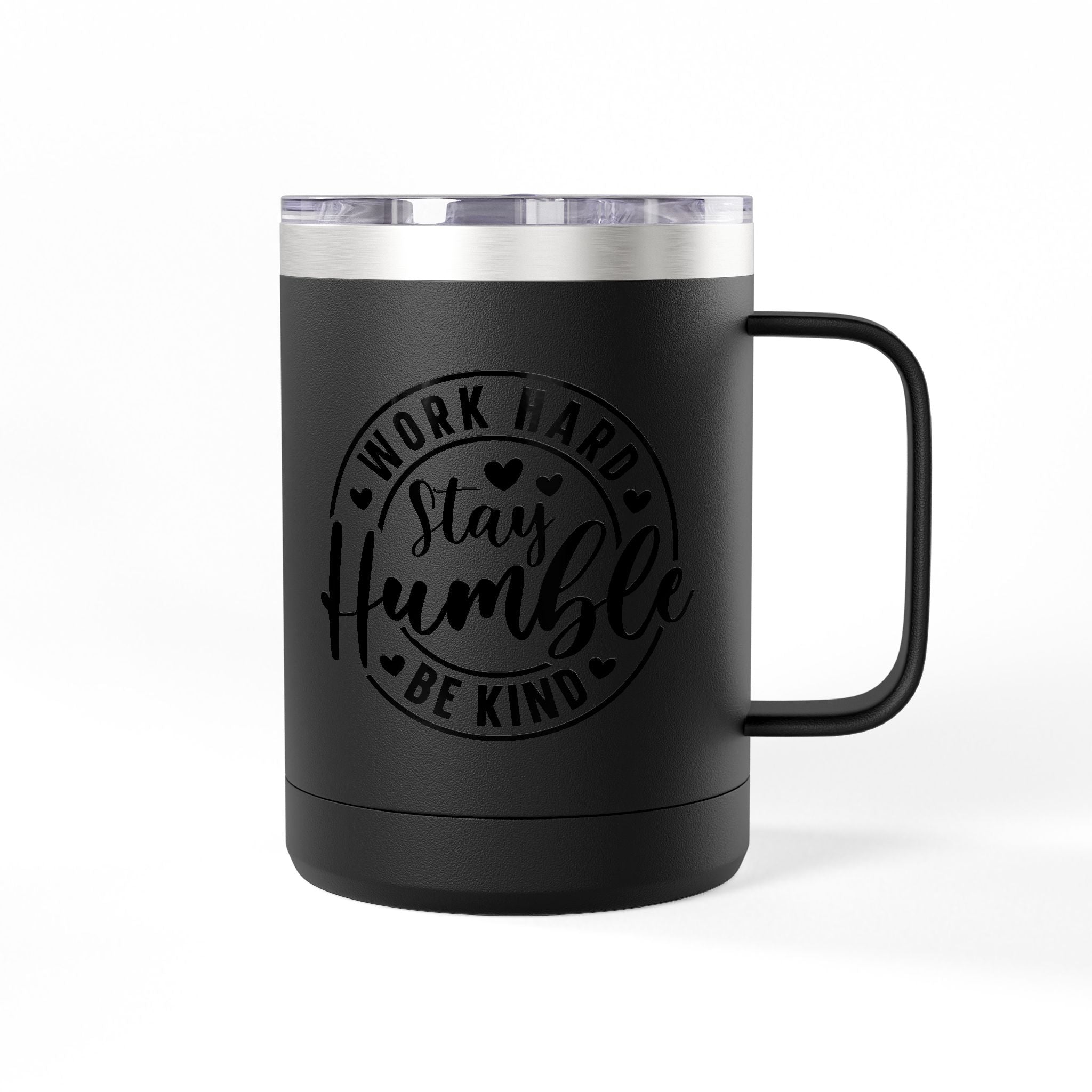 Work Hard Inspirational Coffee Mug Tumbler - Motivational Drinkware for Daily Inspiration.