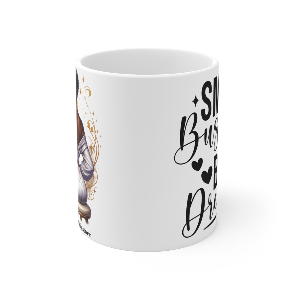 Inspirational Coffee Mug, Small Business Big Dreams, Entrepreneur Gift, Motivational Quotes.