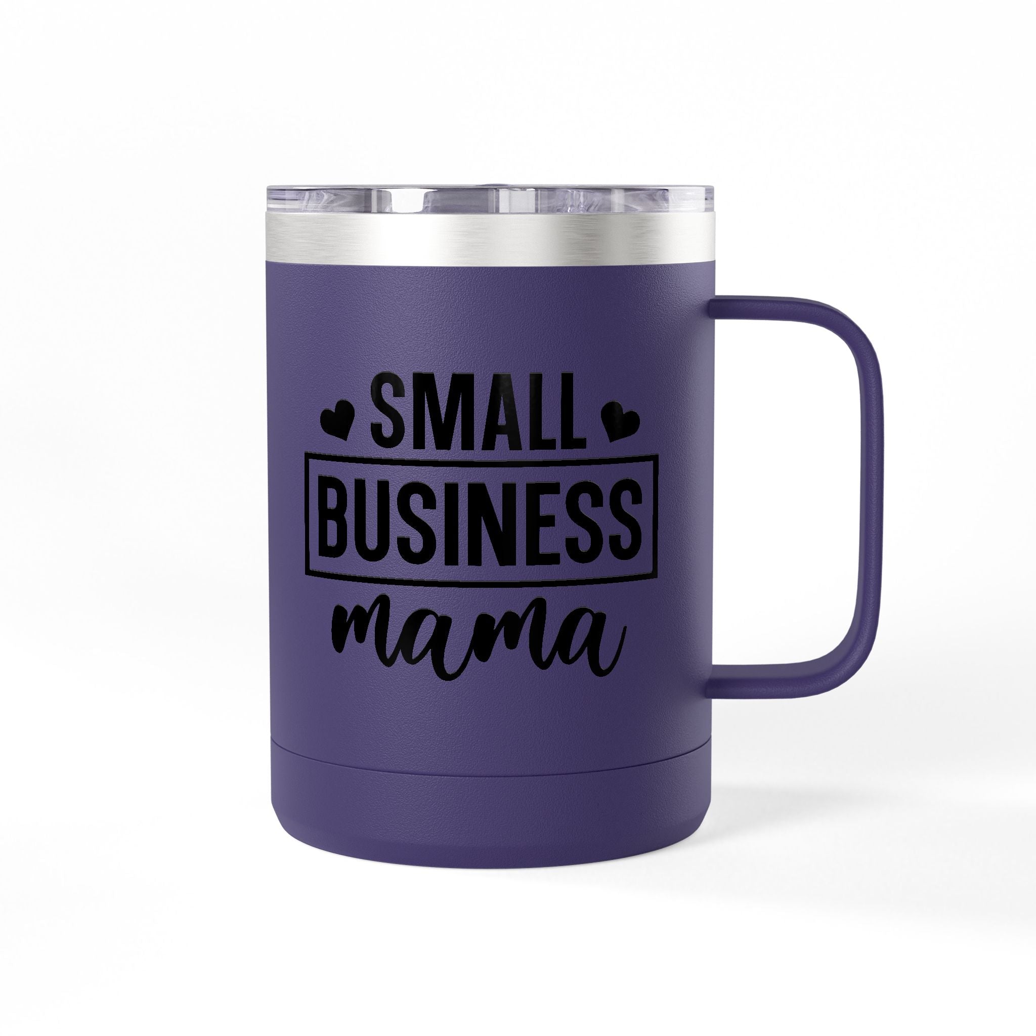 Small Business Mama Make Yourself A Priority Coffee Mug Tumbler - 15oz, Gift for Coffee Lovers