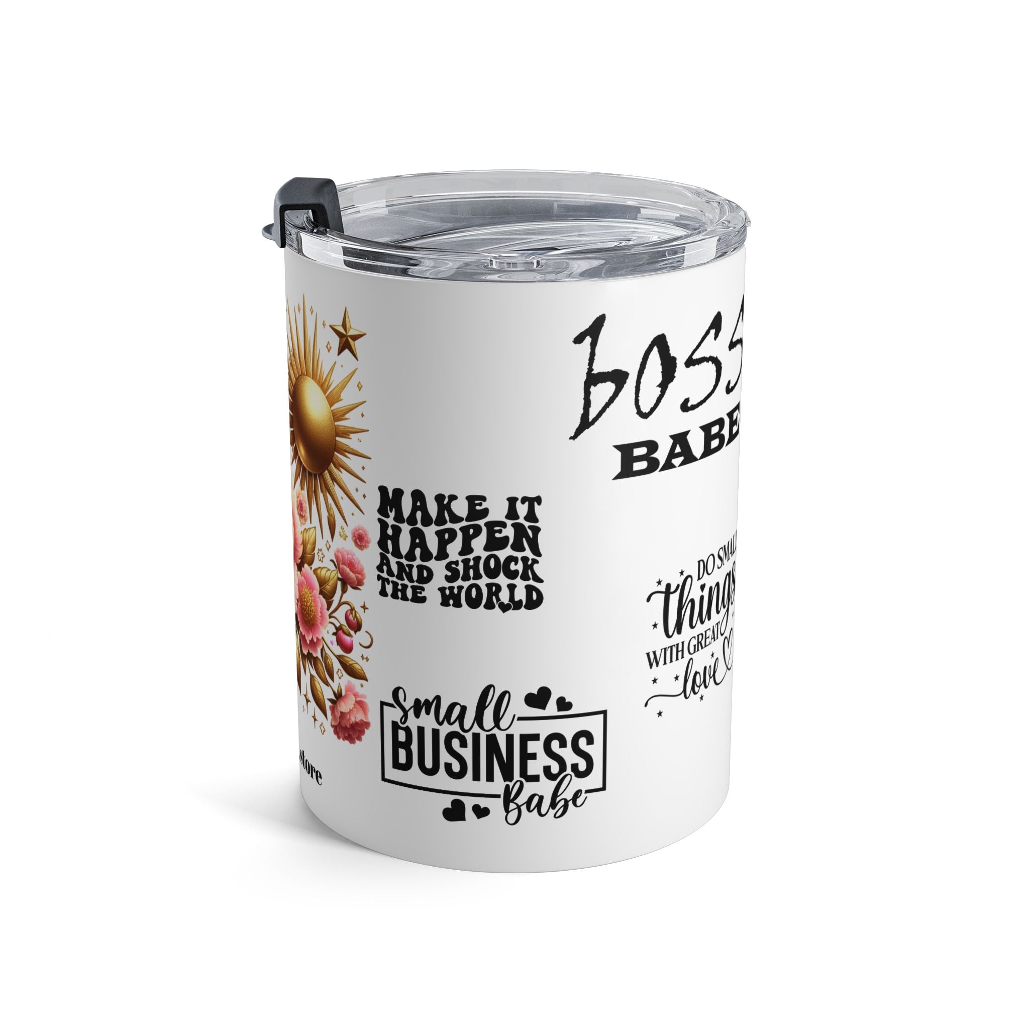 Floral Motivational Tumbler, Create Your Own Sunshine, Inspirational Drinkware.