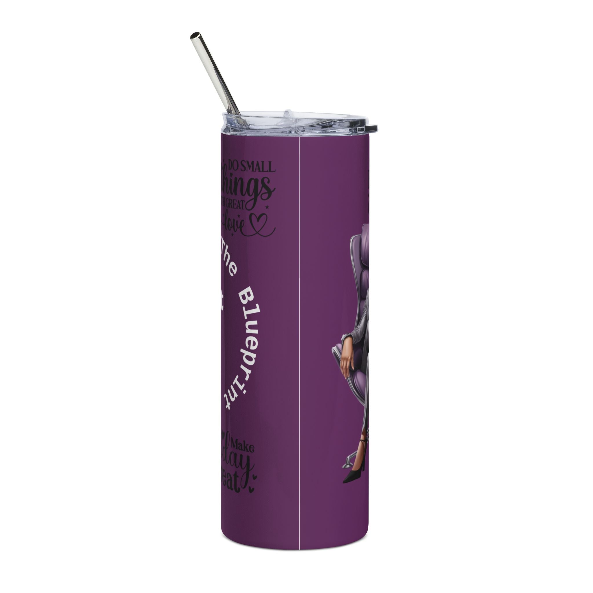 “She’s not just a vibe—she’s the blueprint.”  Stainless Steel Tumbler.