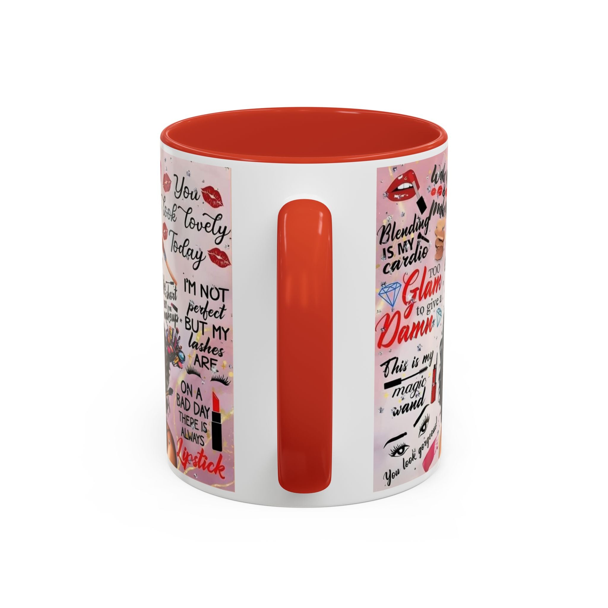 Glamorous Makeup Coffee Mug - Inspirational Quotes, Beauty Gift, Self-Care Reminder, Makeup Lover's Delight, Seasonal Gift.