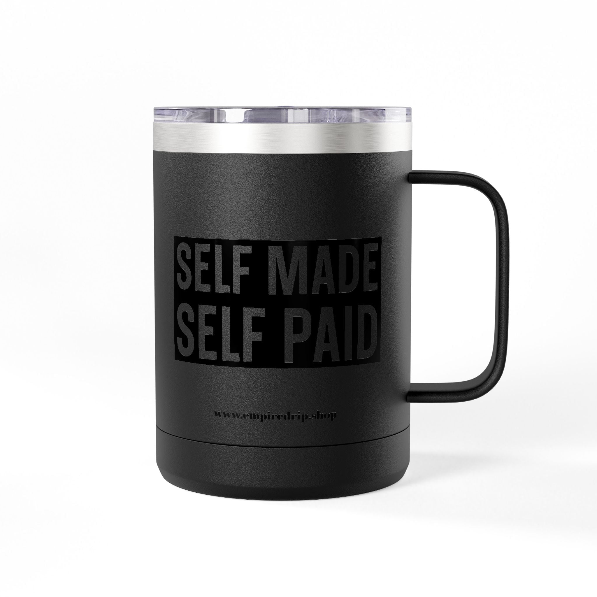 Self Made Self Paid Coffee Tumbler | Stylish Motivational Mug for Entrepreneurs | Perfect Gift for Bosses and Go-Getters.