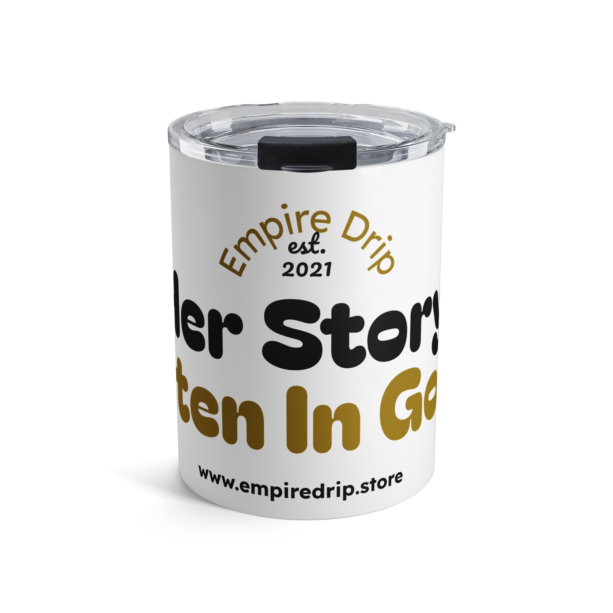 Her Story 10oz Tumbler - Eco-Friendly.