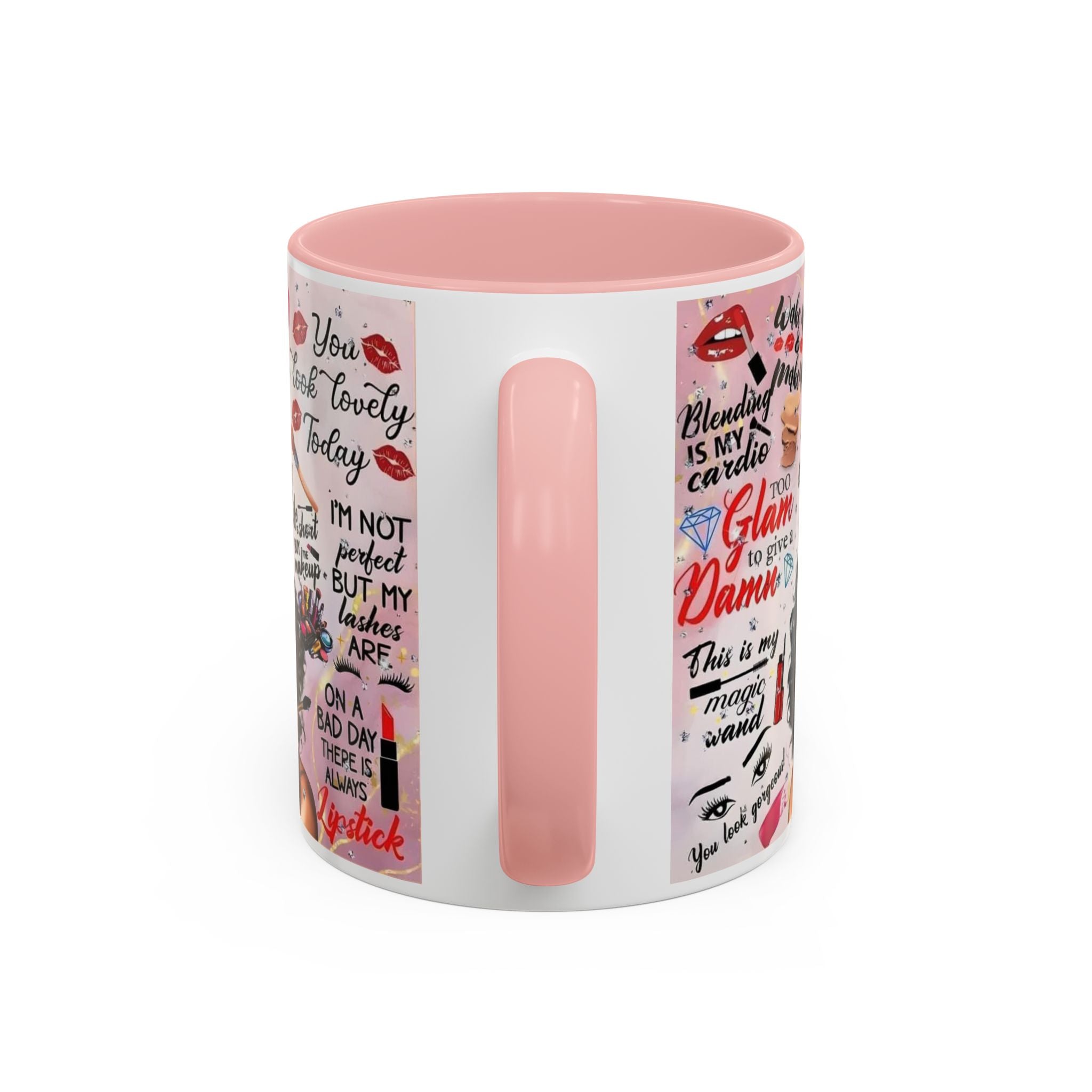 Glamorous Makeup Coffee Mug - Inspirational Quotes, Beauty Gift, Self-Care Reminder, Makeup Lover's Delight, Seasonal Gift.